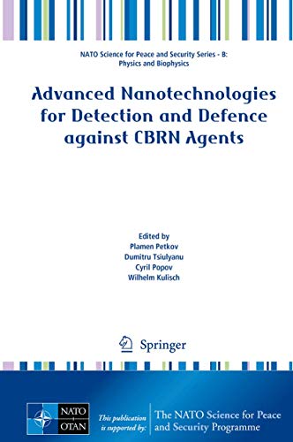 Advanced Nanotechnologies for Detection and Defence against CBRN Agents