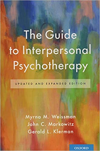 The Guide to Interpersonal Psychotherapy: Updated and Expanded Edition