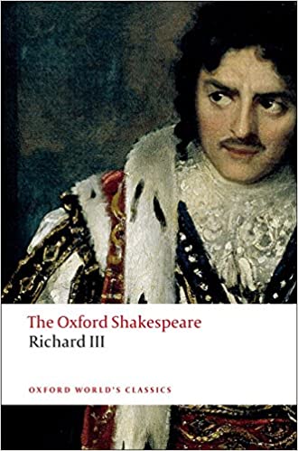 The Tragedy of King Richard III: The Oxford Shakespeare