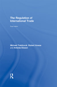 The Regulation of International Trade