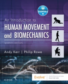 An Introduction to Human Movement and Biomechanics(7th ed). Everett, T., and Kell, C. (2010). USA: Churchill Livingstone.