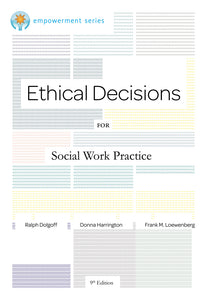 BROOKS/COLE EMP SER ETHICAL DECISIONS F/OCIAL WORK PRACTICE