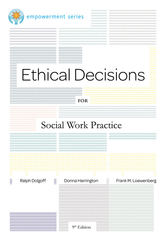 BROOKS/COLE EMP SER ETHICAL DECISIONS F/OCIAL WORK PRACTICE