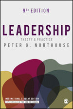 Leadership: Theory & Practice, 9th Edition by Northouse, Peter G. (SAGE)