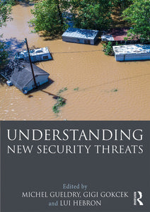 Understanding New Security Threats Paperback (2019) paperback, Routledge