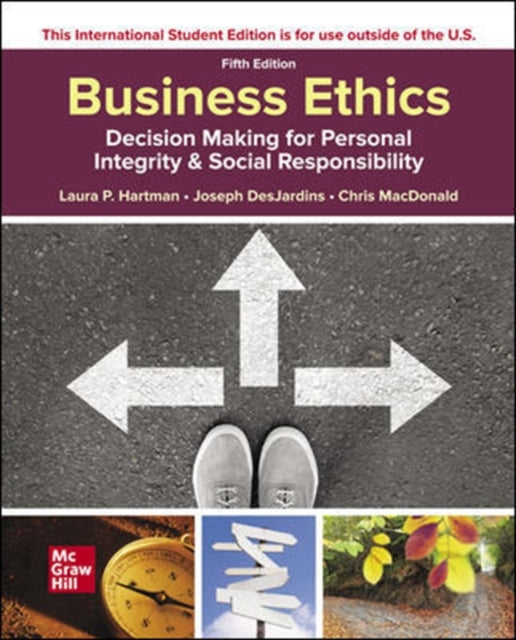 BUSINESS ETHICS: DECISION MAKING FOR PERSONAL INTEGRITY & SO