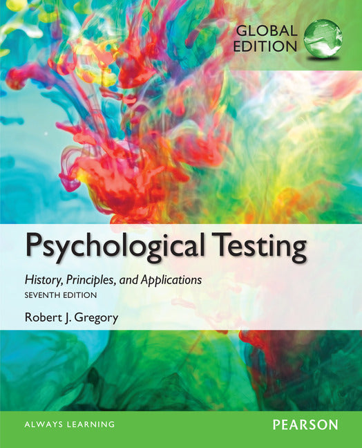 Gregory, R.J. Psychological Testing: History, Principles and Applications (7th Edition). Allyn & Bacon. Pearson.