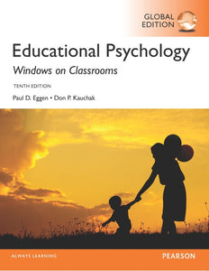 Eggen, P. & Kauchak, D. (2016) Educational psychology: Windows on classrooms. PNIE Edition. Pearson [10th edition]