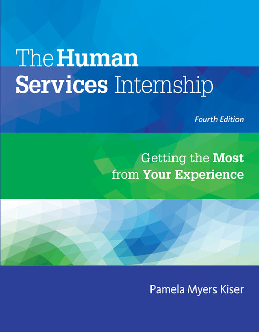 HUMAN SERVICES INTERNSHIP GETTING MOST FROM YOUR EXPRNC