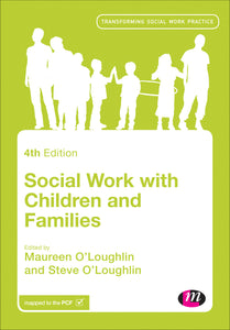 Social Work with Children and Families, Fourth Edition