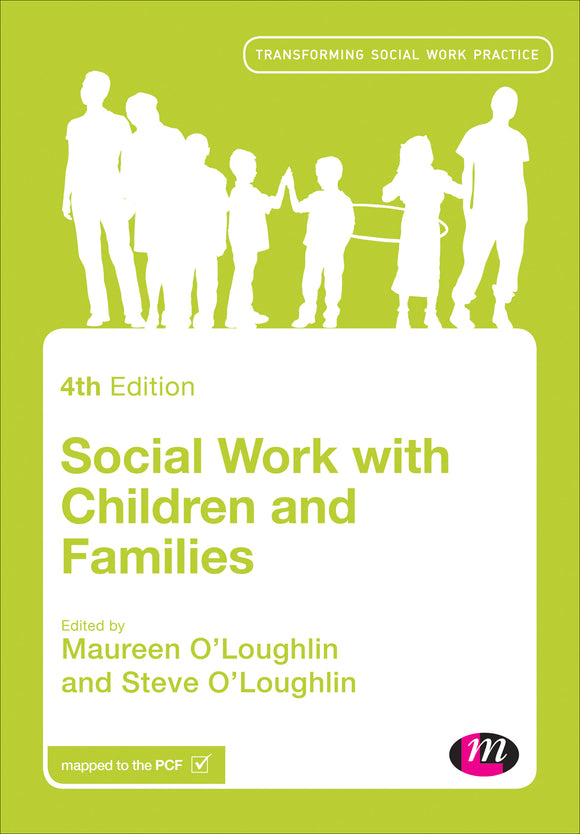 Social Work with Children and Families, Fourth Edition