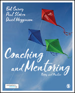 Garvey, B., Stokes, P., & Megginson, D. (2017). Coaching and Mentoring: Theory and Practice. Sage.