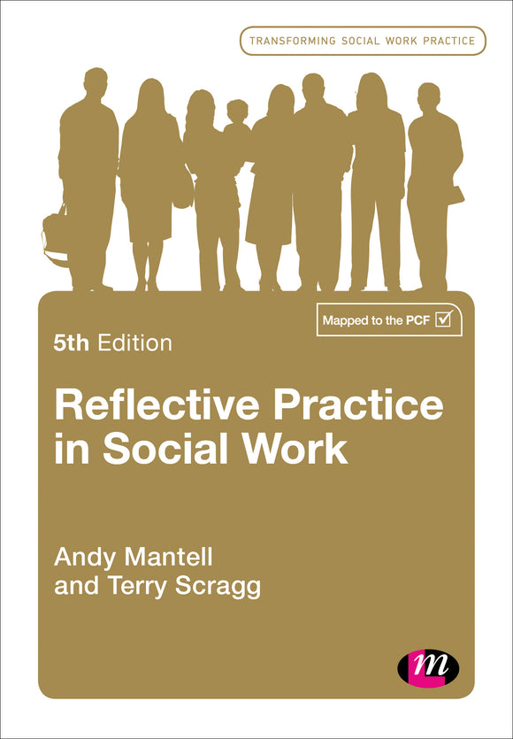 Reflective Practice in Social Work, Fifth Edition