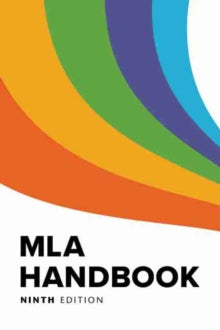 MLA Handbook ( MLA Handbook ) (9TH ed.)