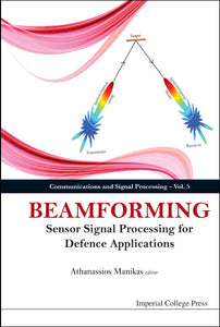 Beamforming: Sensor Signal Processing For Defence Applications