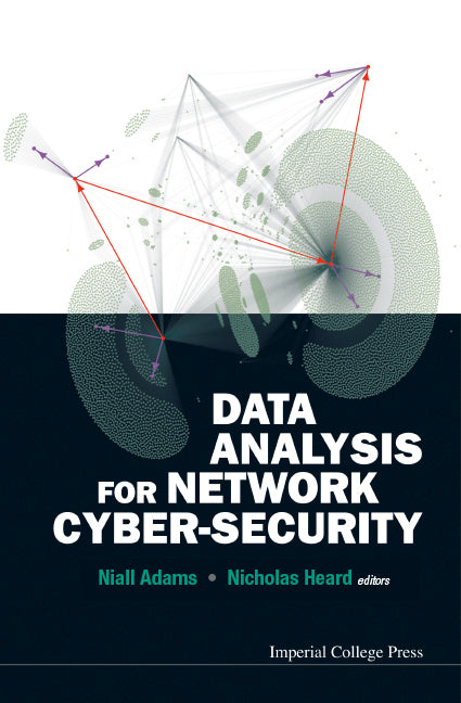 Data Analysis For Network Cyber-security