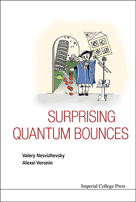 Surprising Quantum Bounces