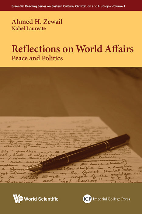 Reflections On World Affairs: Peace And Politics