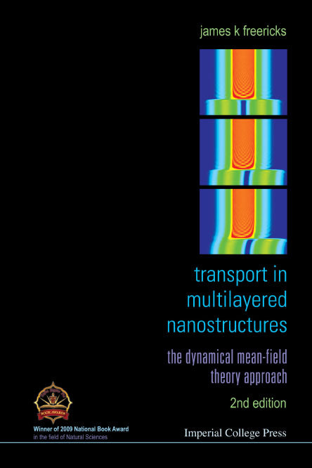 Transport In Multilayered Nanostructures: The Dynamical Mean-field Theory Approach (Second Edition)