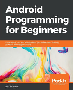 Android Programming for Beginners