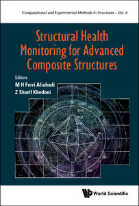 Structural Health Monitoring For Advanced Composite Structures