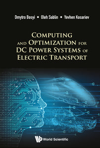 Computing And Optimization For Dc Power Systems Of Electric Transport