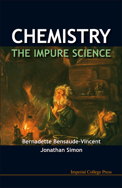 Chemistry: The Impure Science