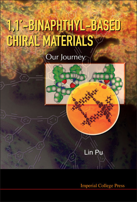 1,1'-binaphthyl-based Chiral Materials: Our Journey
