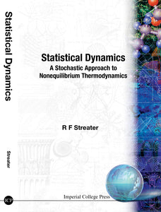 Statistical Dynamics: A Stochastic Approach To Nonequilibrium Thermodynamics