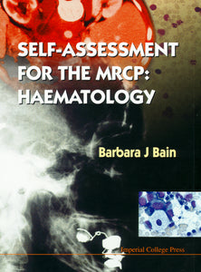 Self-assessment For The Mrcp: Haematology