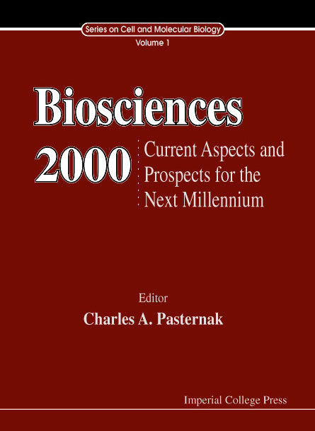 Biosciences 2000: Current Aspects And Prospects Into The Next Millenium