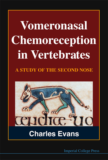 Vomeronasal Chemoreception In Vertebrates: A Study Of The Second Nose