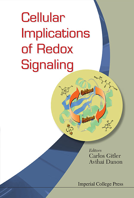 Cellular Implications Of Redox Signaling