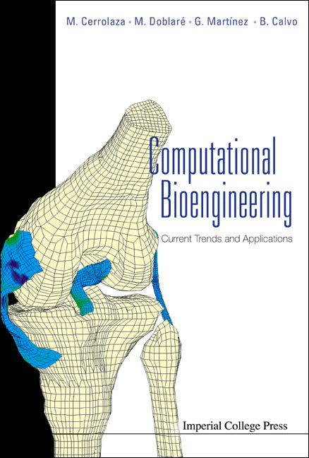 Computational Bioengineering: Current Trends And Applications