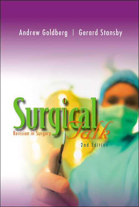 Surgical Talk: Revision In Surgery (2nd Edition)