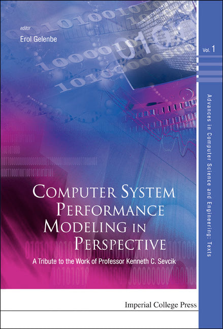 Computer System Performance Modeling In Perspective: A Tribute To The Work Of Prof Kenneth C Sevcik