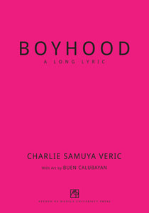 Boyhood: A Long Lyric