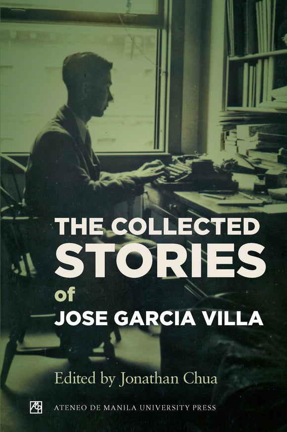 The Collected Stories of Jose Garcia Villa