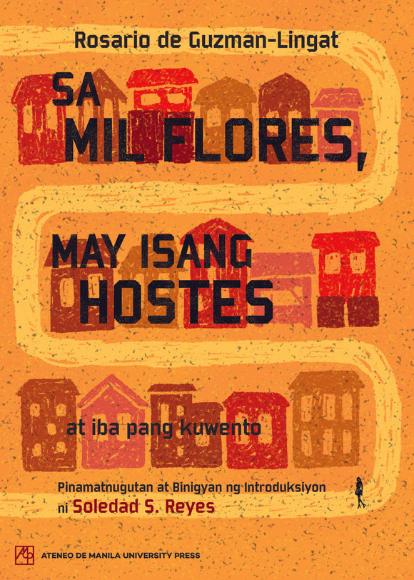 Sa Mil Flores, May Isang Hostes at Iba Pang Kuwento