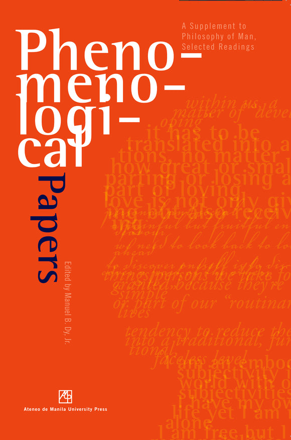 Phenomenological Papers: A Supplement to Philosophy of Man, Selected Readings