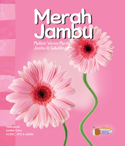 Melihat Warna Merah Jambu di Sekeliling Kita (Warna)