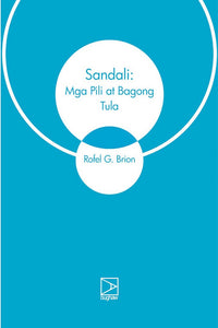 Sandali: Mga Pili at Bagong Tula ni Rofel G. Brion