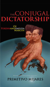 Conjugal Dictatorship of Ferdinand and Imelda Marcos