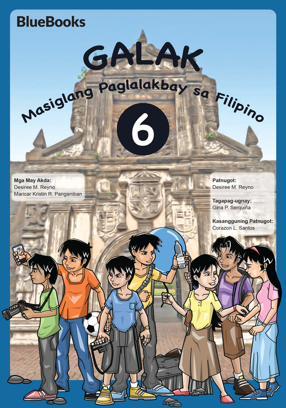 Galak: Masiglang Paglalakbay sa Filipino 6