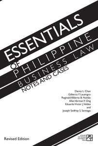 Essentials of Philippine Business Law: Notes and Cases
