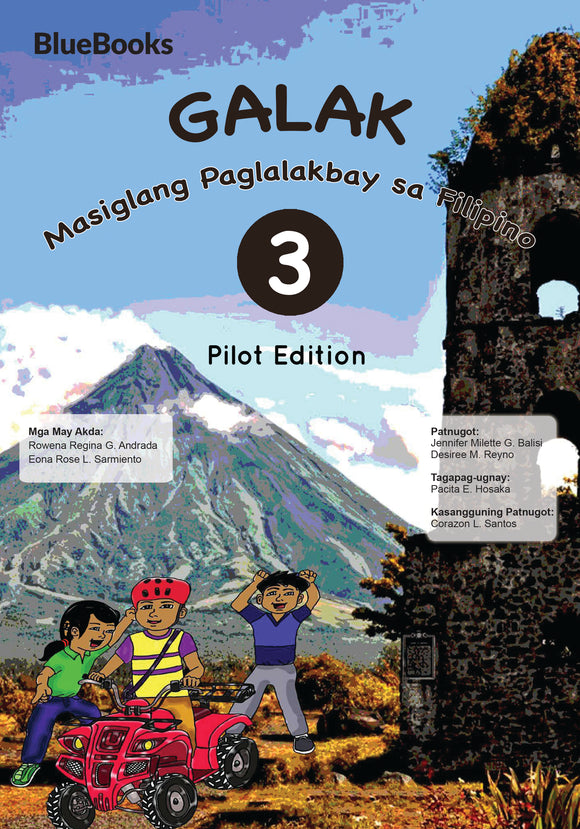 Galak: Masiglang Paglalakbay sa Filipino 3
