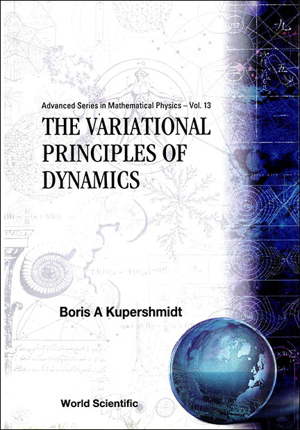 Variational Principles Of Dynamics, The