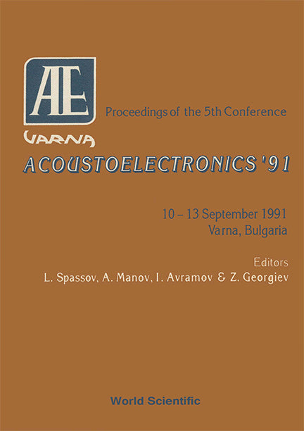 Acoustoelectronics '91 - Proceedings Of The 5th Conference