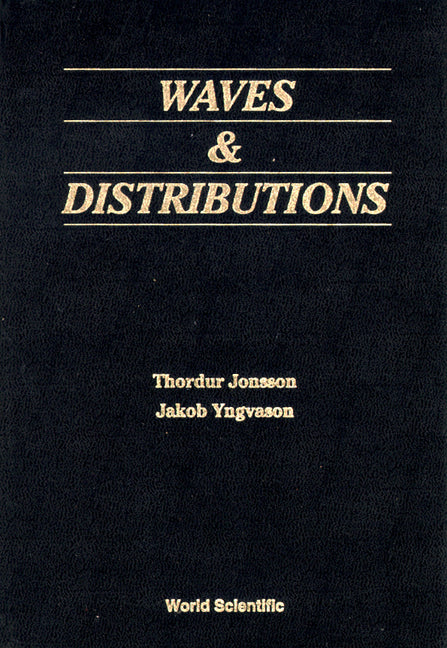 Waves And Distributions