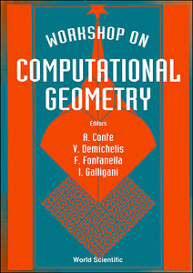 Computational Geometry - Proceedings Of The Workshop